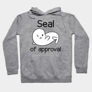 Seal Of Approval Hoodie